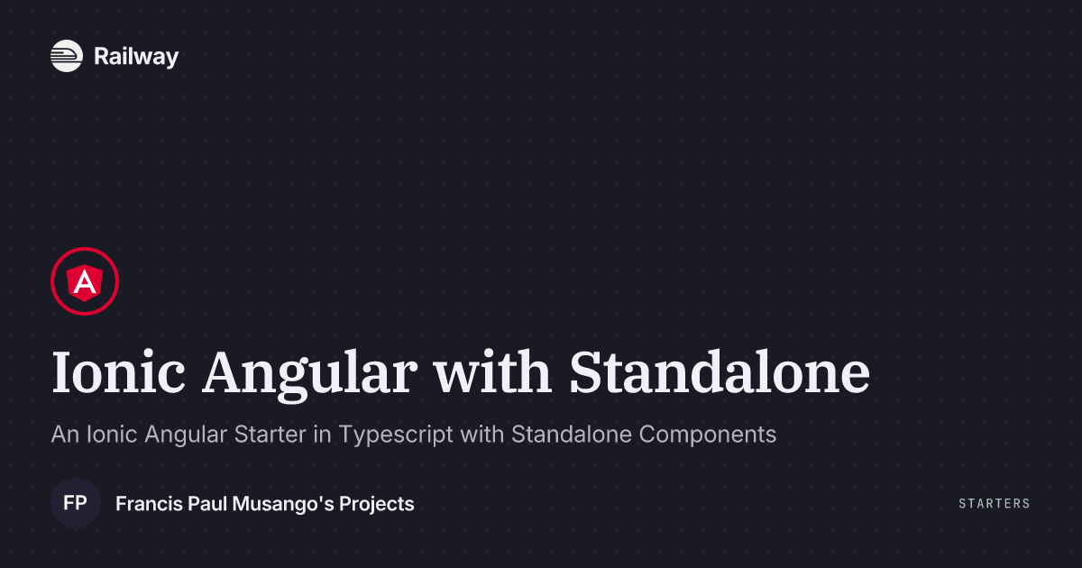 Deploy Ionic Angular With Standalone On Railway Railway Deploy ionic angular with standalone on railway railway