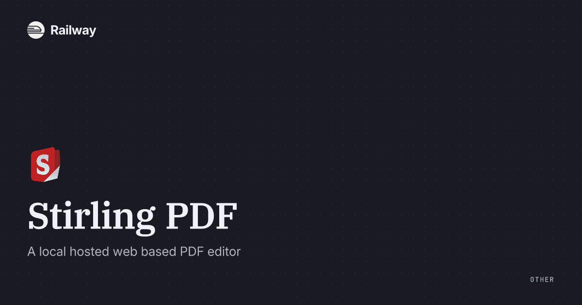 Deploy Stirling PDF Railway Deploy stirling pdf railway