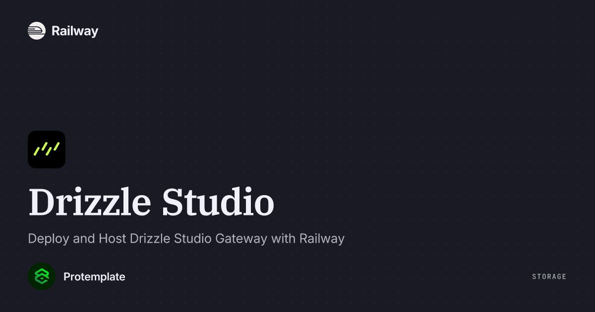 Deploy Drizzle Studio Railway Deploy drizzle studio railway